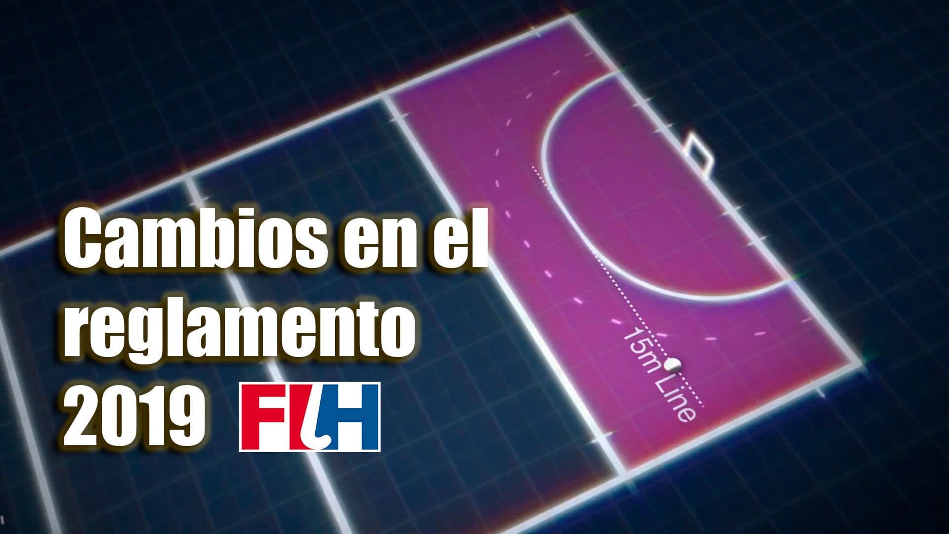 Reglamento hockey hierba 2019