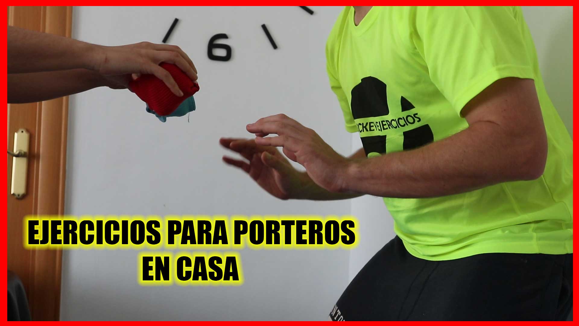Ejercicios para porteros en casa
